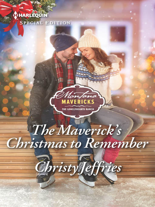 Title details for The Maverick's Christmas to Remember by Christy Jeffries - Wait list